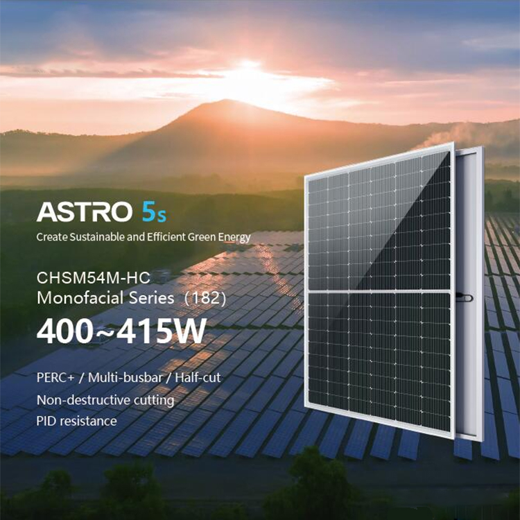  Astronergy ASTRO 5s CHSM54M-HC Monofacial 400W 410W 415W Solar Panel For Solar Home System